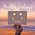 Positive Feelings - Gomer Edwin Evans