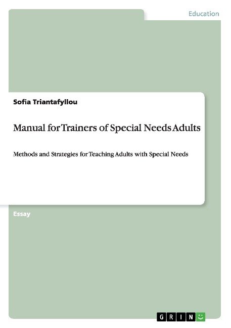 Manual for Trainers of Special Needs Adults - Sofia Triantafyllou