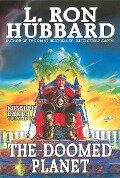 Mission Earth Volume 10: The Doomed Planet - L. Ron Hubbard