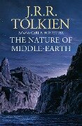 The Nature of Middle-earth - J. R. R. Tolkien