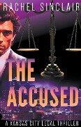 The Accused - Rachel Sinclair