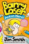 Barry Loser: Action Hero! (Barry Loser) - Jim Smith