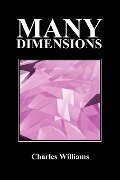 Many Dimensions (Paperback, New Ed.) - Charles Williams