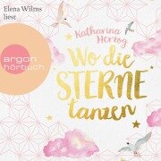 Wo die Sterne tanzen - Katharina Herzog