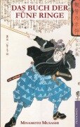 Das Buch der fünf Ringe - Miyamoto Musashi