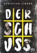 Der Schuss - Christian Linker