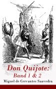 Don Quijote: Band 1 & 2 - Miguel Cervantes De Saavedra