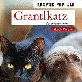 Grantlkatz - Kaspar Panizza