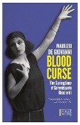Blood Curse: The Springtime of Commissario Ricciardi - Maurizio De Giovanni