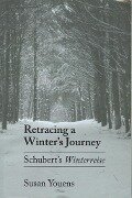 Retracing a Winter's Journey - Susan Youens