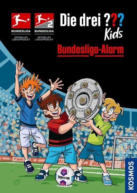 Die drei ??? Kids, Bundesliga-Alarm - Boris Pfeiffer