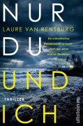Cover-Bild zum Titel 'Nur du und ich' von 'Laure Van Rensburg'