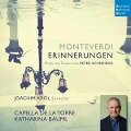 Monteverdi - Erinnerungen - Joachim/Bäuml Capella de la Torre/Kr¢l