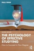 Cover-Bild zum Titel 'The Psychology of Effective Studying' von 'Paul Penn'