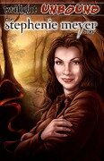Twilight Unbound: The Stephenie Meyer Story - Ryan Burton