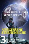 Cover-Bild zum Titel 'Vergessene Sternenreiche: 3 Science Fiction Romane' von 'Alfred Bekker, Wilfried A. Hary'