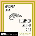 Kummer aller Art - Mariana Leky