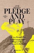 Pledge and Play - Anne Fritsch