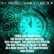 Cover-Bild zum Titel '50+ Self-Help Classics Collection' von 'James Allen, Marcus Aurelius Antoninus, William Walker Atkinson, P. T. Barnum, G. K. Chesterton'