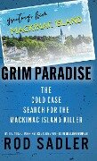 GRIM PARADISE - Rod Sadler