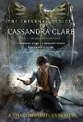 The Infernal Devices - Cassandra Clare