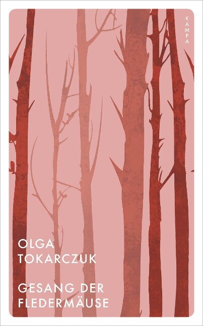 Gesang der Fledermäuse - Olga Tokarczuk