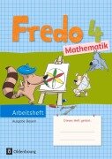 Cover-Bild zum Titel 'Fredo Mathematik Ausgabe B 4. Schuljahr. Arbeitsheft' von 'Mechtilde Balins, Rita Dürr, Nicole Franzen-Stephan, Petra Gerstner, Ute Plötzer'