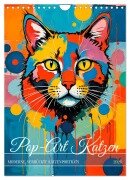 Pop-Art Katzen - Moderne, verrückte Katzenporträts (Wandkalender 2026 DIN A4 hoch), CALVENDO Monatskalender - Anja Frost