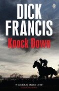Cover-Bild zum Titel 'Knock Down' von 'Dick Francis'
