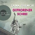 Gefrorener Schrei - Tana French