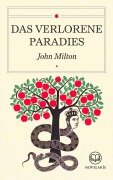 John Milton: Das verlorene Paradies - John Milton