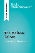 The Maltese Falcon by Dashiell Hammett (Book Analysis) - Bright Summaries