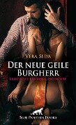 Der neue geile Burgherr | Erotische Fantasy Geschichte - Vera Seda