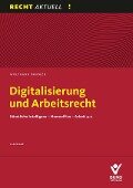 Digitalisierung und Arbeitsrecht - Wolfgang Däubler