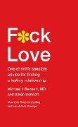 F*ck Love - Michael Bennett MD, Sarah Bennett