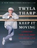 Cover-Bild zum Titel 'Keep It Moving' von 'Twyla Tharp'