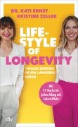 Cover-Bild zum Titel 'Lifestyle of Longevity' von 'Kati Ernst, Kristine Zeller'