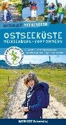 Naturzeit mit Kindern: Ostseeküste Mecklenburg-Vorpommern - Lena Marie Hahn, Stefanie Holtkamp