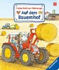 Meine Welt der Fahrzeuge: Auf dem Bauernhof - Susanne Gernhäuser