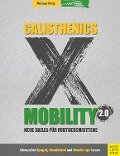 Calisthenics X Mobility 2.0 - Monique König, Leon Staege