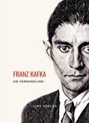 Cover-Bild zum Titel 'Franz Kafka: Die Verwandlung. Vollständige Neuausgabe' von 'Franz Kafka'