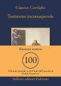 Cover-Bild zum Titel 'Testimone inconsapevole' von 'Gianrico Carofiglio'