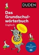 Das Grundschulwörterbuch Englisch - Ute Müller-Wolfangel, Cornelia Pardall