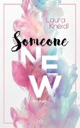 Someone New - Laura Kneidl