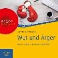 Wut und Ärger - Annette Auch-Schwelk