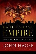 Earth's Last Empire - John Hagee