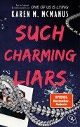 Cover-Bild zum Titel 'Such Charming Liars' von 'Karen M. McManus'