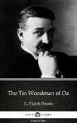 Cover-Bild zum Titel 'The Tin Woodman of Oz by L. Frank Baum - Delphi Classics (Illustrated)' von 'L. Frank Baum'