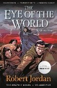 The Eye of the World: The Graphic Novel, Volume Five - Robert Jordan, Chuck Dixon