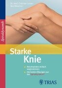 Cover-Bild zum Titel 'Starke Knie' von 'Christian Larsen, Bea Miescher'
